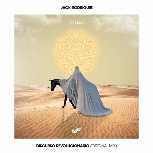 Jack rodriguez - Discurso Revolucionario (Original Mix) [DFR051]